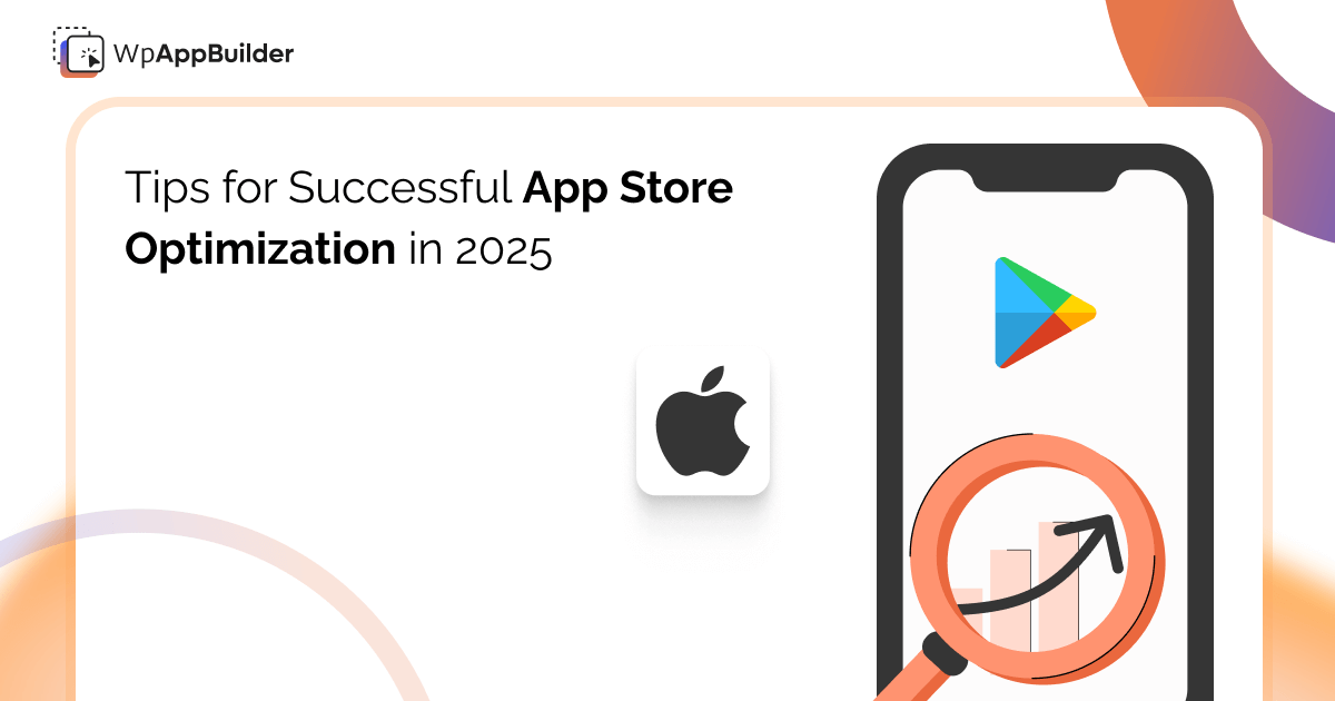 App Store Optimization in 2025