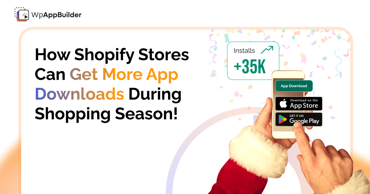 Steps to boost Shopify app downloads during holidays